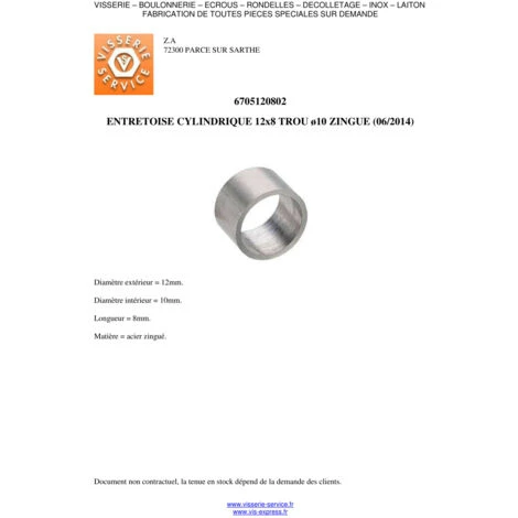 Entretoise Lisse 12X8 Trou 10 Acier Zingué Blanc Conditionnement: Unitaire